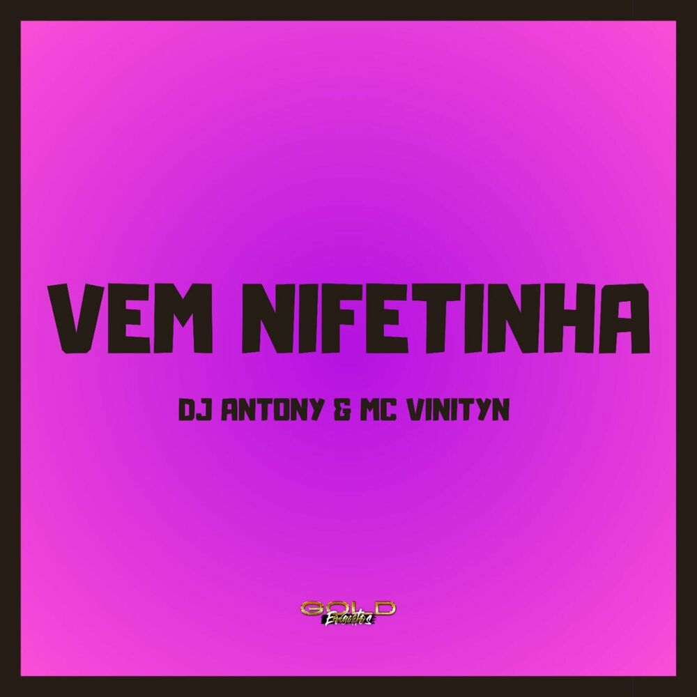 Picture of Vem Nifetinha