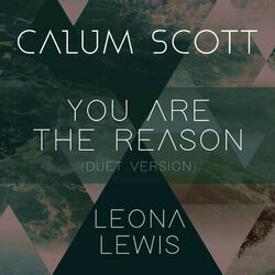 Cover of You Are The Reason (Duet Version)