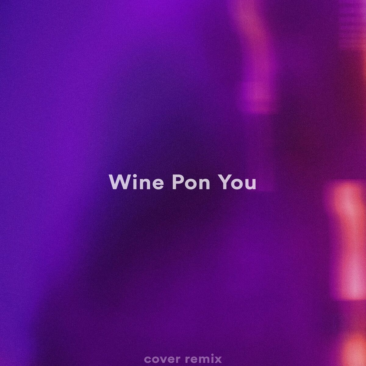 Album cover of Wine Pon You (Slowed + Reverb)