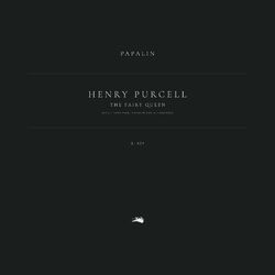 Cover of The Fairy Queen, Z. 629: Selections (Arr. Papalin for Recorders)