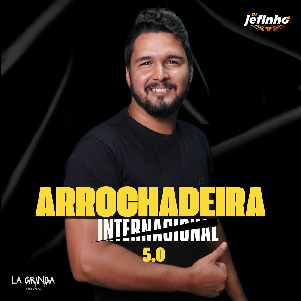 Picture of Arrochadeira Internacional 5.0 (Remix)