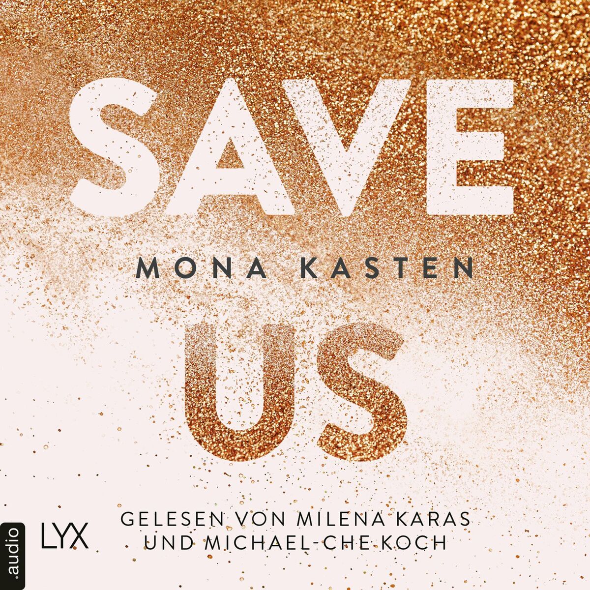 Album cover of Kapitel 1 - Save Us - Maxton Hall Reihe, Band 3