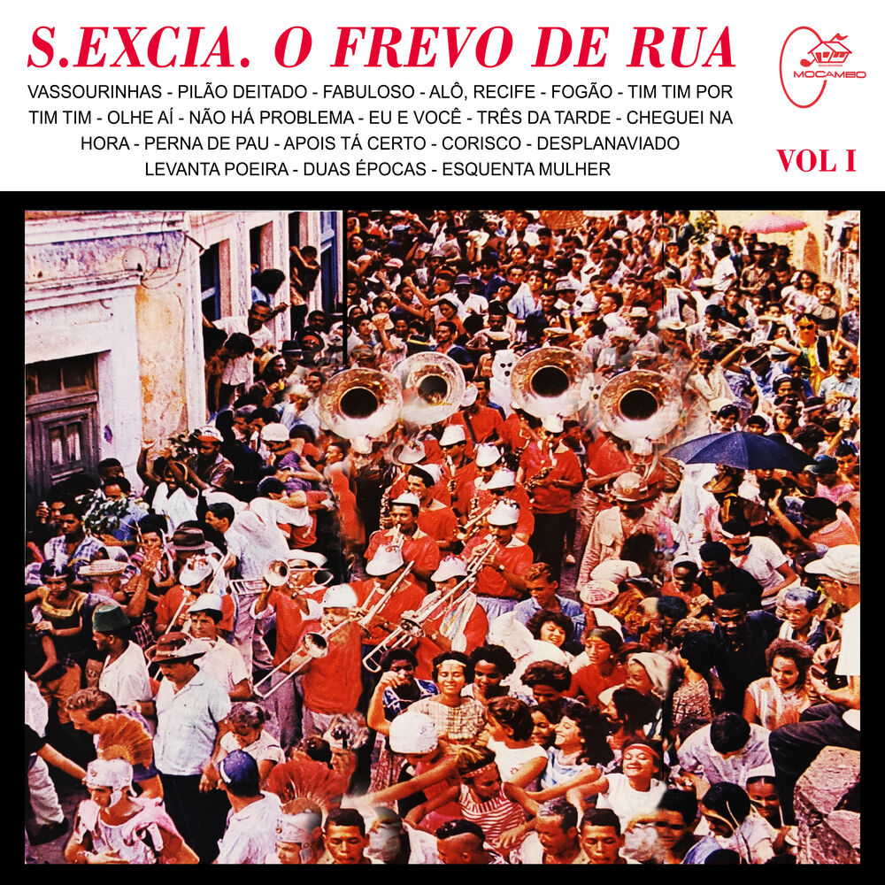 Picture of S. Excia. O Frevo de Rua