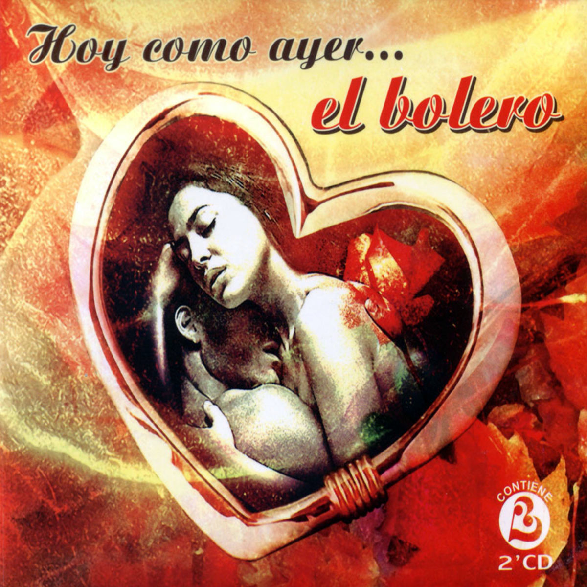Album cover of Hoy Como Ayer … El Bolero (The Best Cuban Boleros)