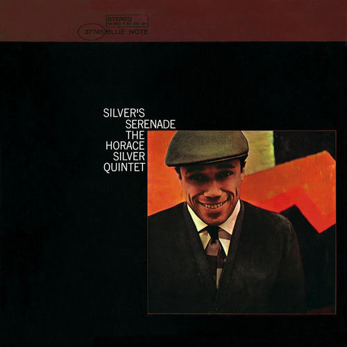 Horace Silver Quintet - Silver's Serenade (2006 Rudy Van Gelder