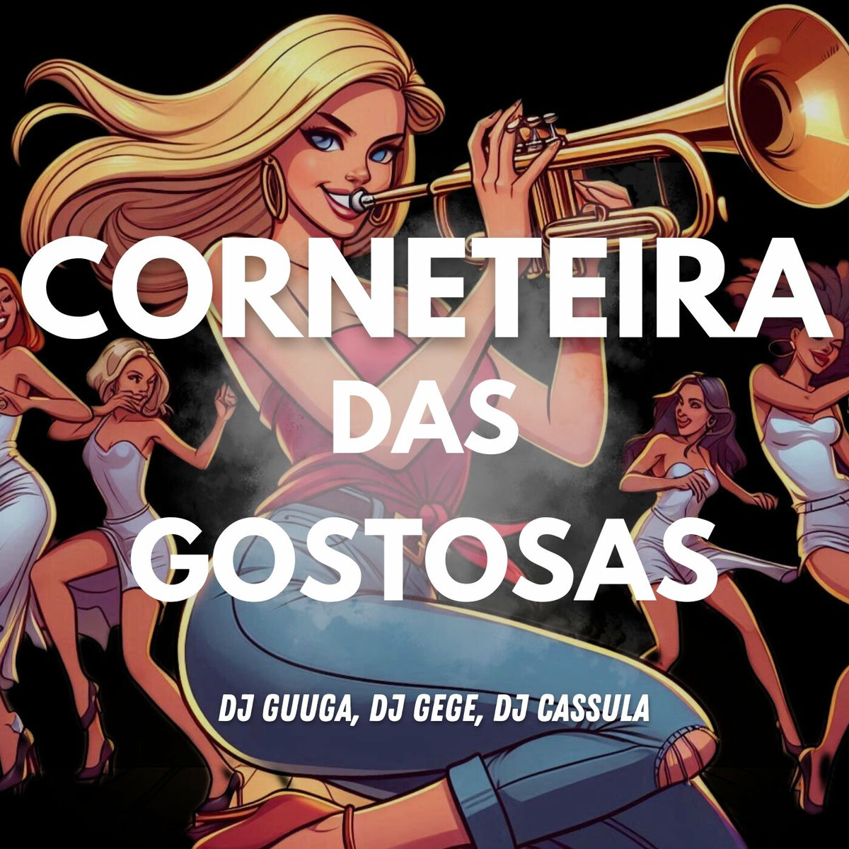 Album cover of CORNETEIRA DAS GOSTOSAS