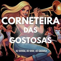 Cover of CORNETEIRA DAS GOSTOSAS