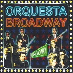 Cover of Orquesta Broadway
