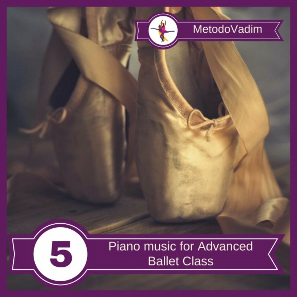 Picture of Piano Music for Advanced Ballet Class, Vol. 5