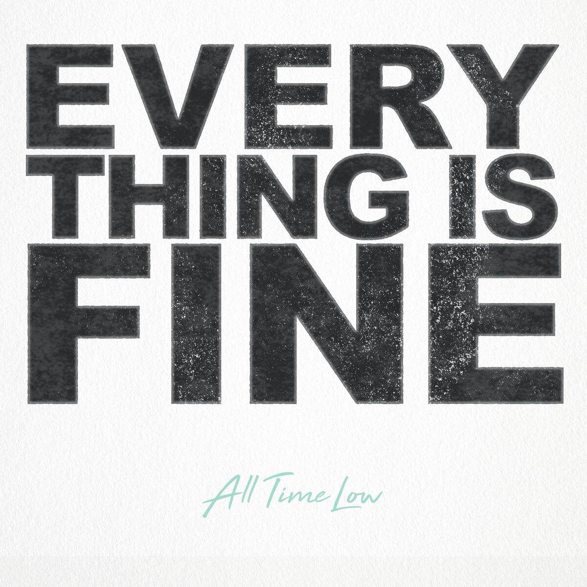 Album cover of Everything is Fine