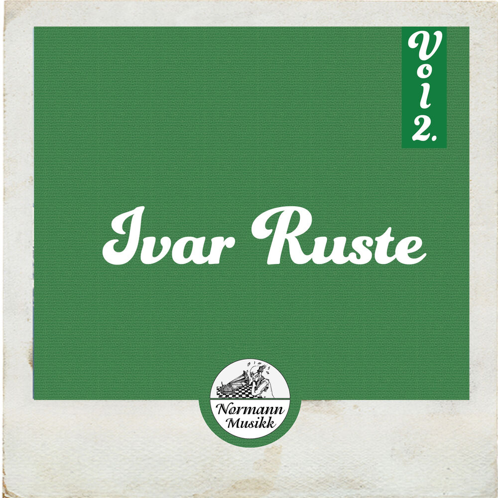 Picture of Ivar Ruste Vol.2