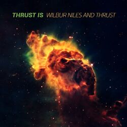 Cover of Thrust Is
