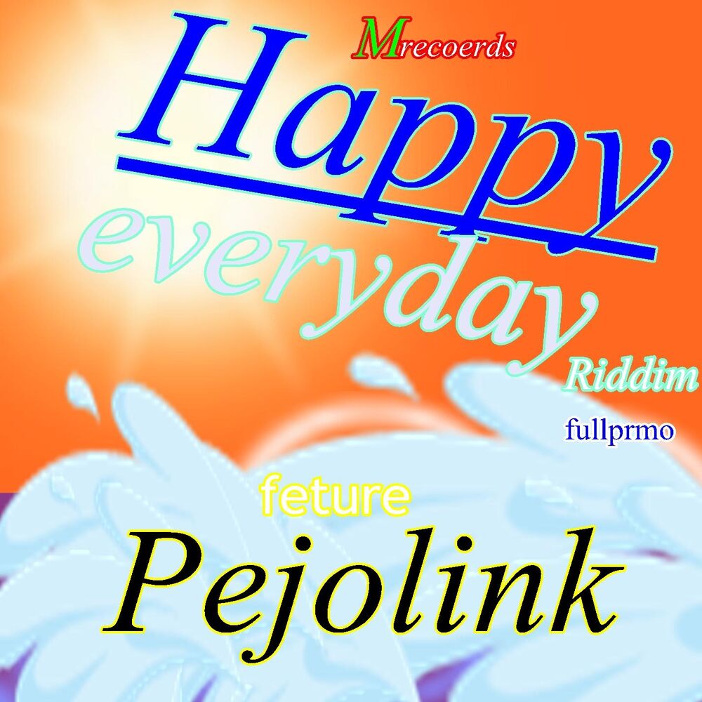 Picture of Happy everyday riddim