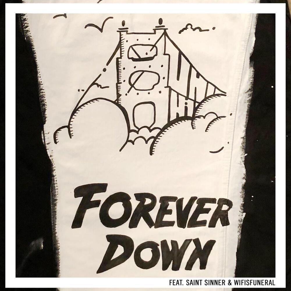 Picture of Forever Down (feat. Saint Sinner & Wifisfuneral)