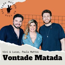 Cover of Vontade Matada (Ao Vivo)