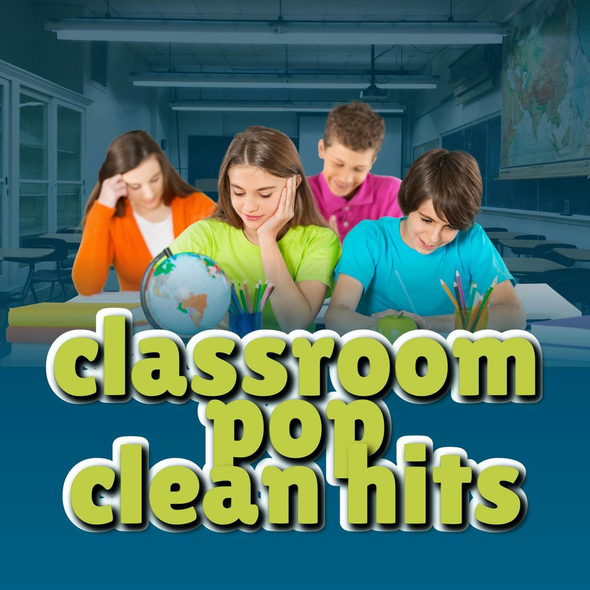 Album cover of Classroom Pop Clean Hits