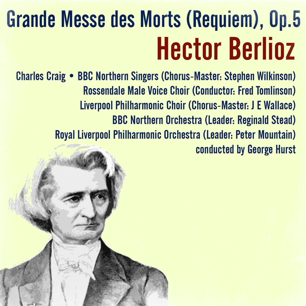 Picture of Hector Berlioz: Grande Messe des Morts (Requiem), Op. 5