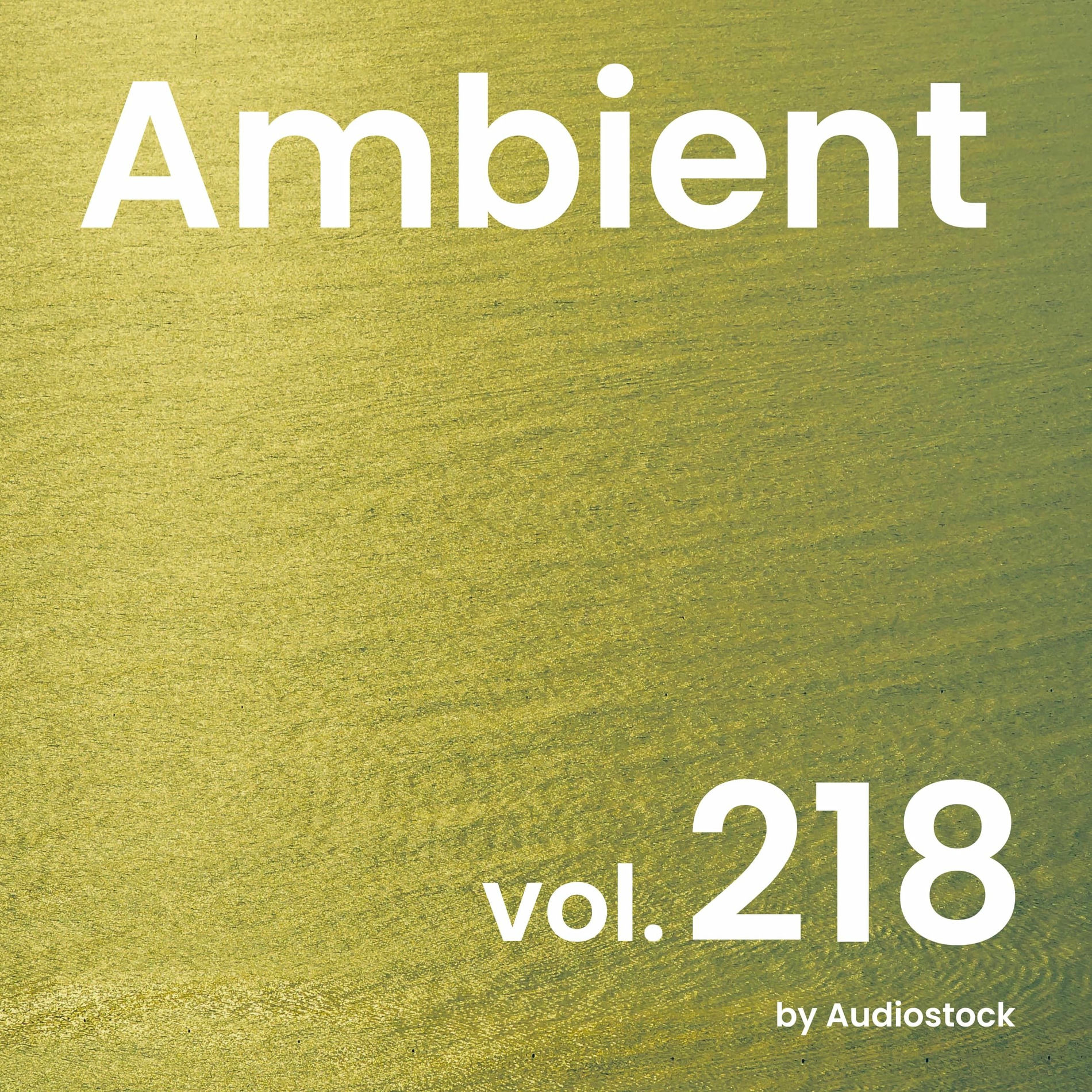 Album cover of Ambient, Vol. 218 -Instrumental BGM- by Audiostock