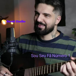Sou Seu F&atilde; N&uacute;mero 1