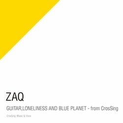 Cover of Guitar, Loneliness and Blue Planet - From CrosSing