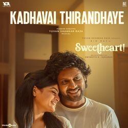 Cover of Kadhavai Thirandhaye (From "Sweetheart")