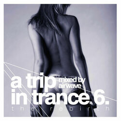 Cover of DJ Rank 1 presents A Trip In Trance 6
