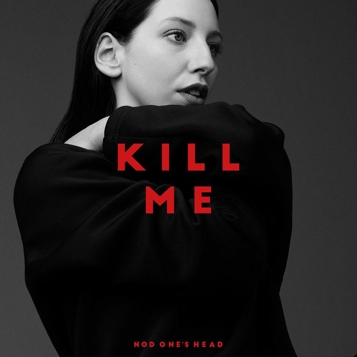 Album cover of Kill Me