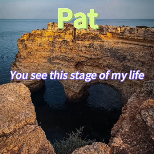 You See This Stage of My Life