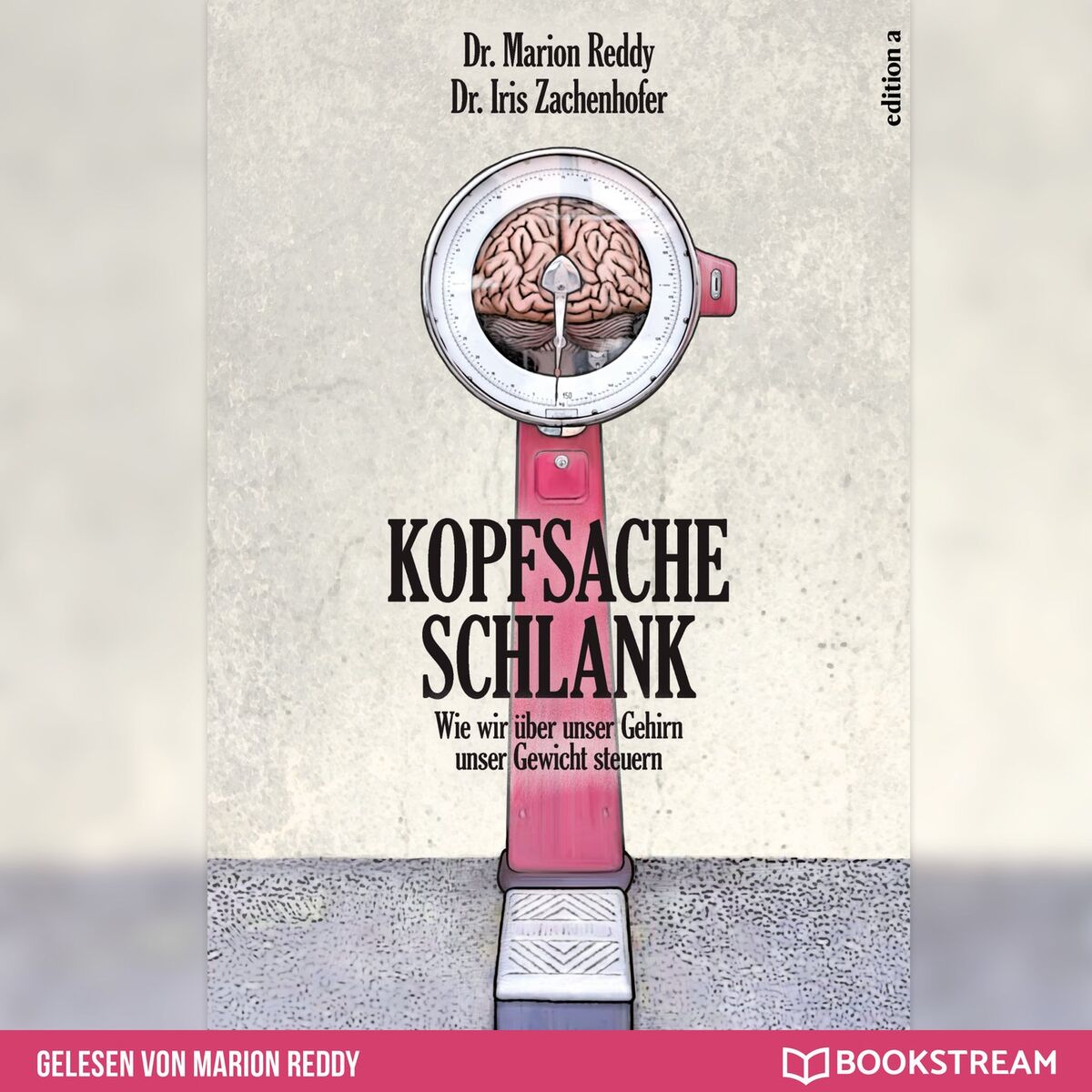 Album cover of Kopfsache Schlank - Wie wir über unser Gehirn unser Gewicht steuern (Ungekürzt)