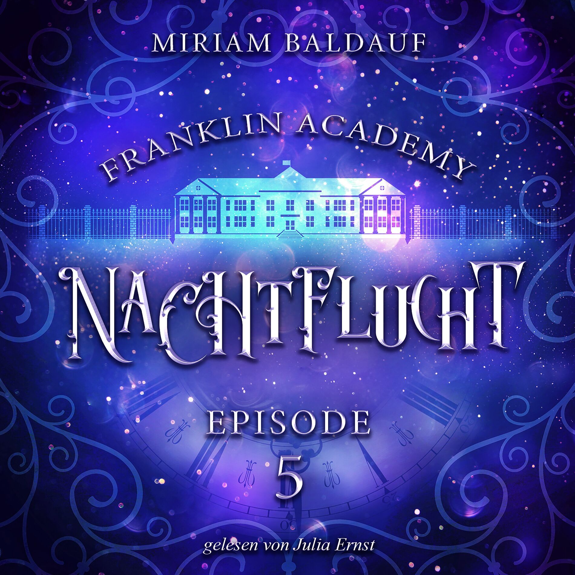 Album cover of Franklin Academy, Episode 5 - Nachtflucht