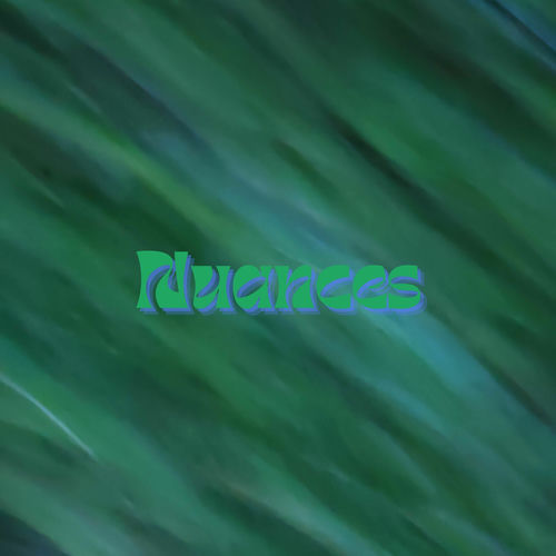 Nuances