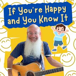 Cover of If You're Happy and You Know It (Live)