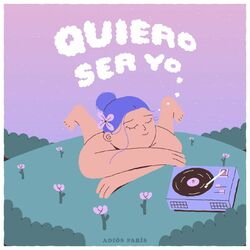 Cover of Quiero Ser Yo