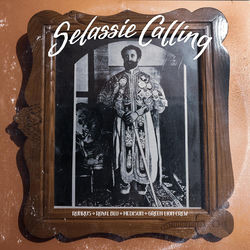 Selassie Calling