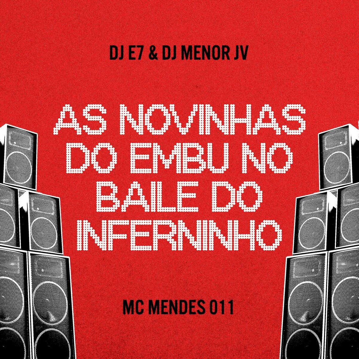 Album cover of As Novinhas do Embu / No Baile do Inferninho