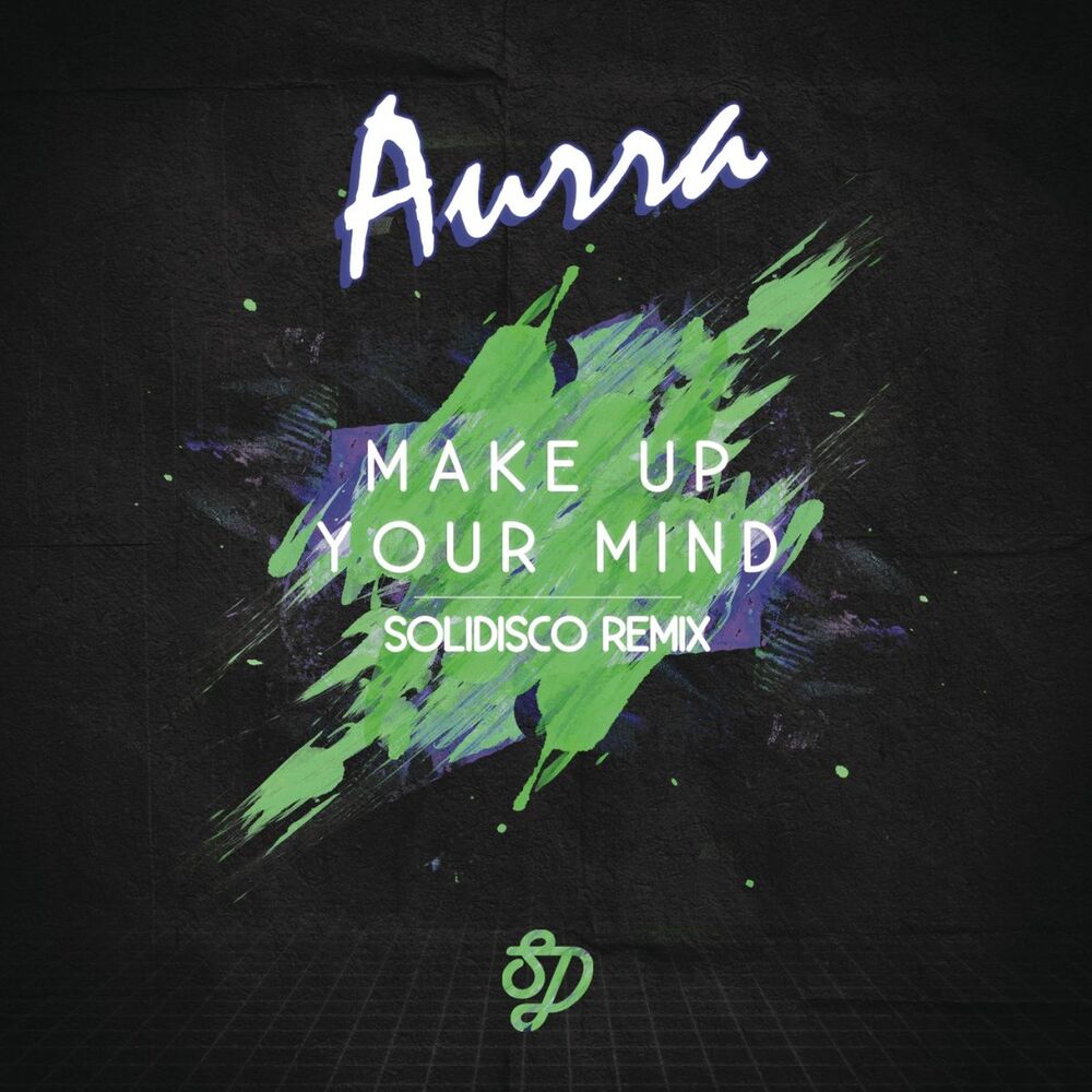 Picture of Make Up Your Mind (Solidisco Remix)