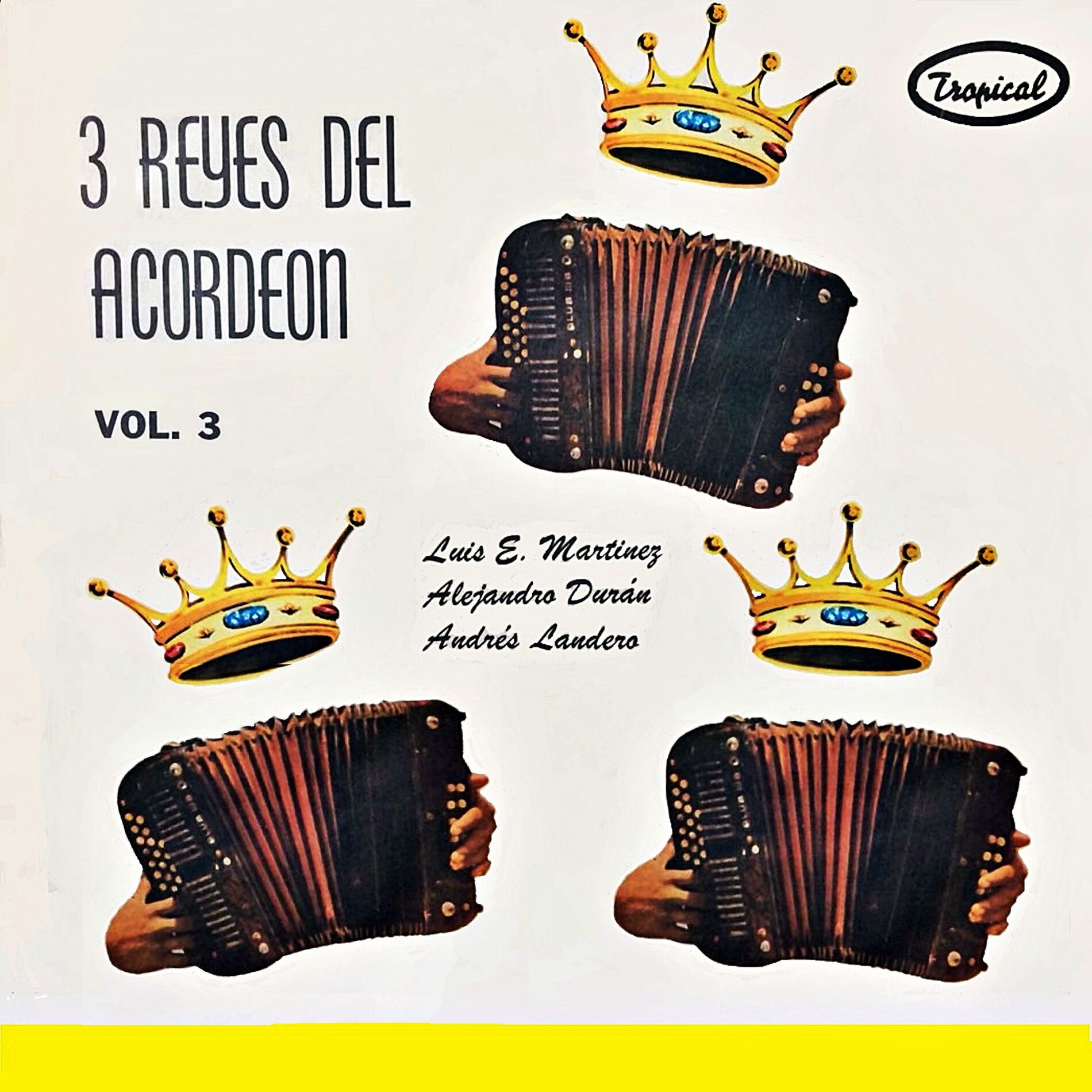 Album cover of Tres reyes del acordeón, Vol. 3