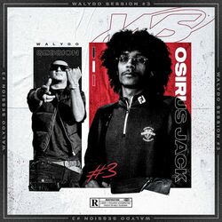 Cover of Walydo Session #3 : Osirus Jack