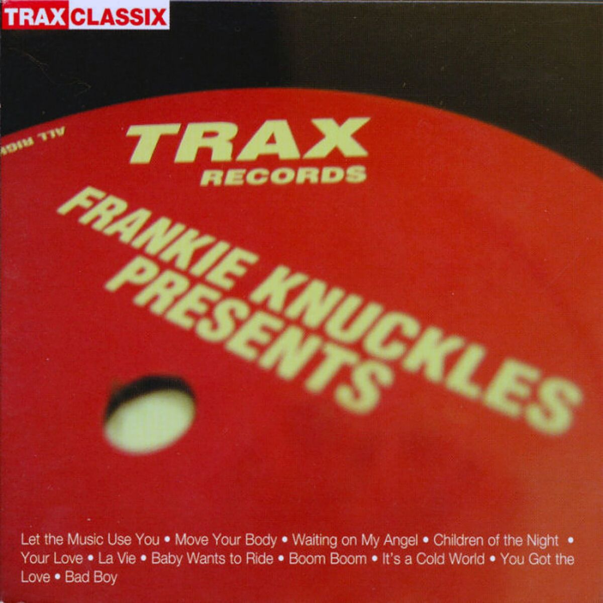 Album picture of Frankie Knuckles Presents: His Greatest Hits from Trax Records