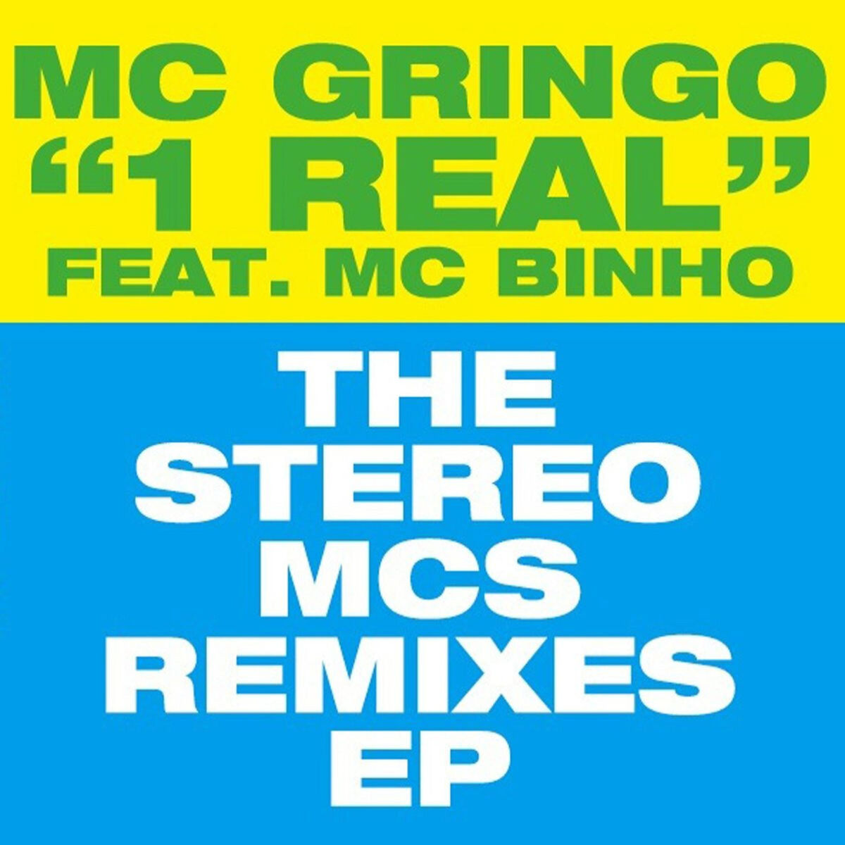 Album cover of 1 Real - The Stereo Mcs Remixes