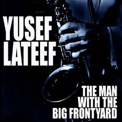 Cover of The Man With The Big Frontyard