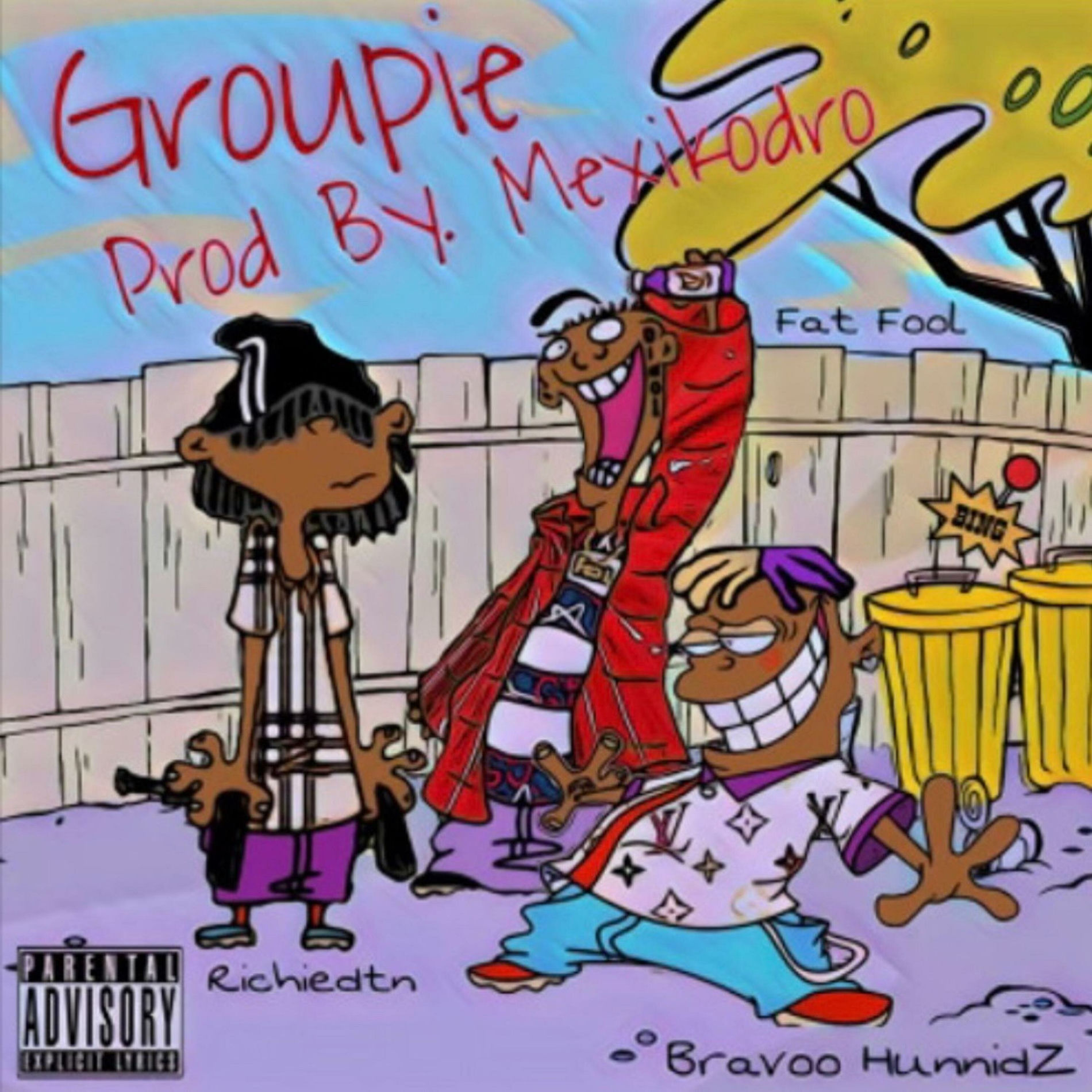 Album cover of Groupie (feat. Bravoo Hunnidz, Fat Fool & Mexikodro)