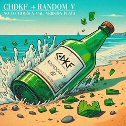 Cover of No Lo Tomes a Mal (No Me Toques Ando Chido) (Versión Playa)