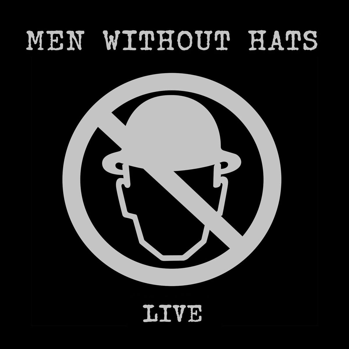 Album cover of Men Without Hats Live