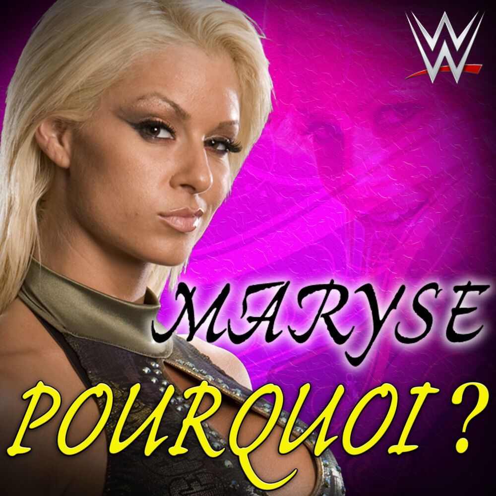 Picture of WWE: Pourquoi? (Maryse)