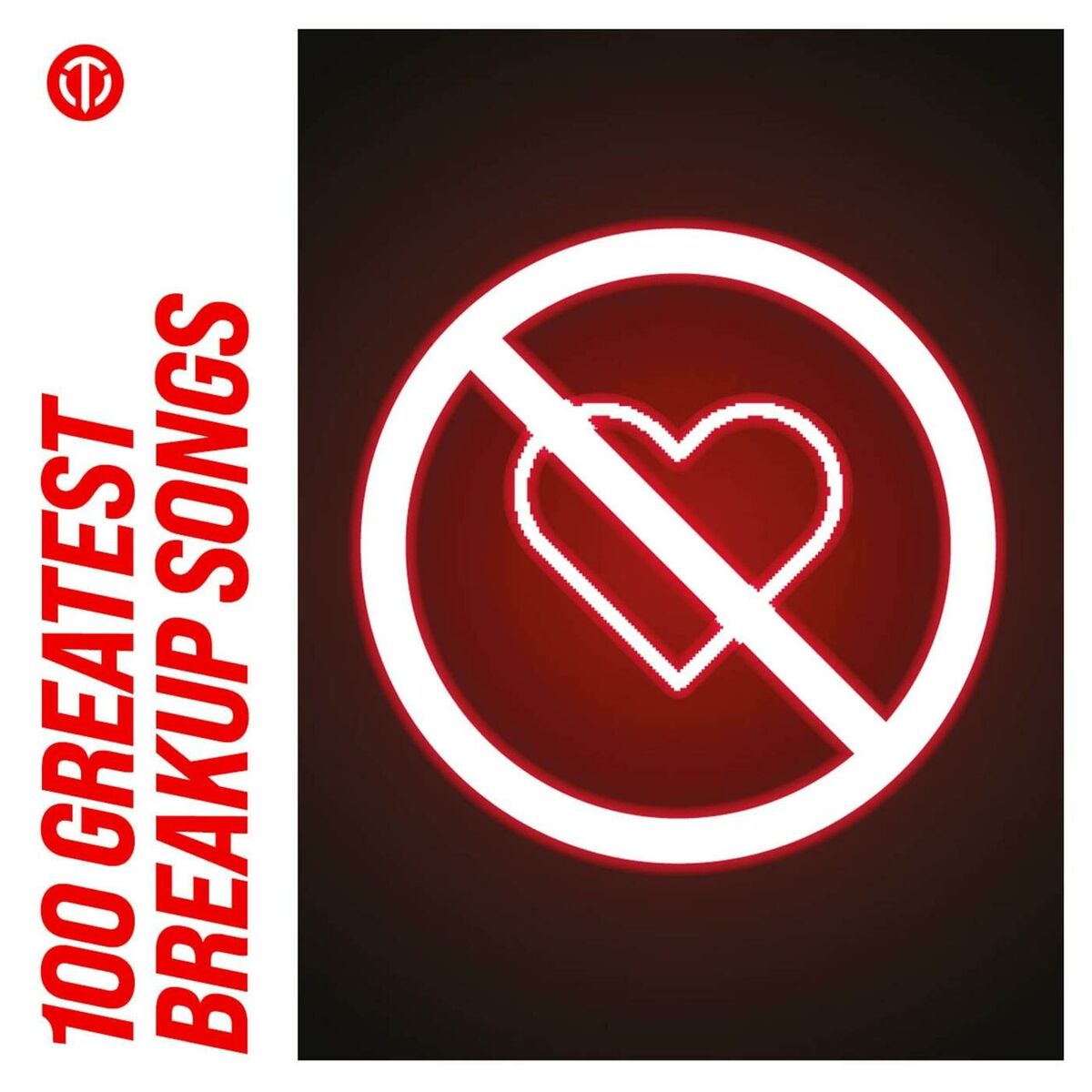 Album cover of 100 Greatest Breakup Songs