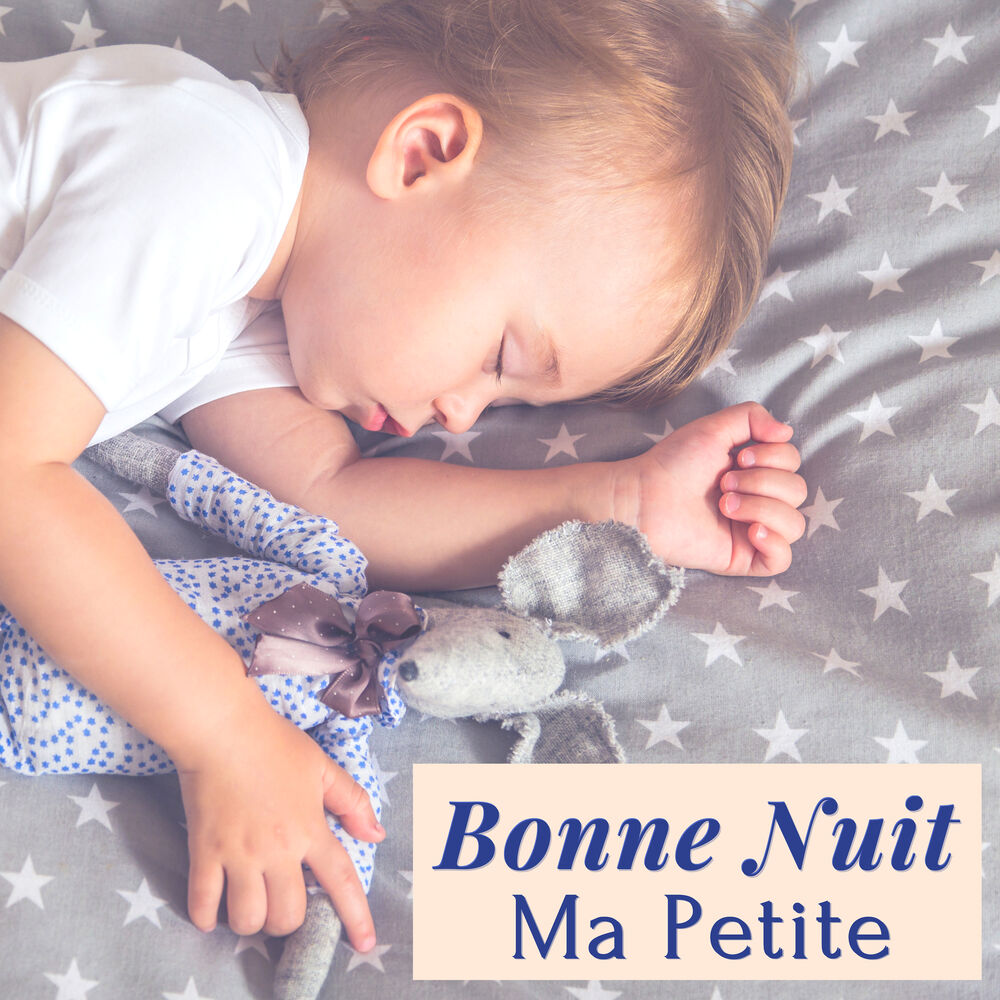 Picture of Bonne Nuit Ma Petite - Chansons de sérénité pour bon sommeil de bébé, musique relaxante
