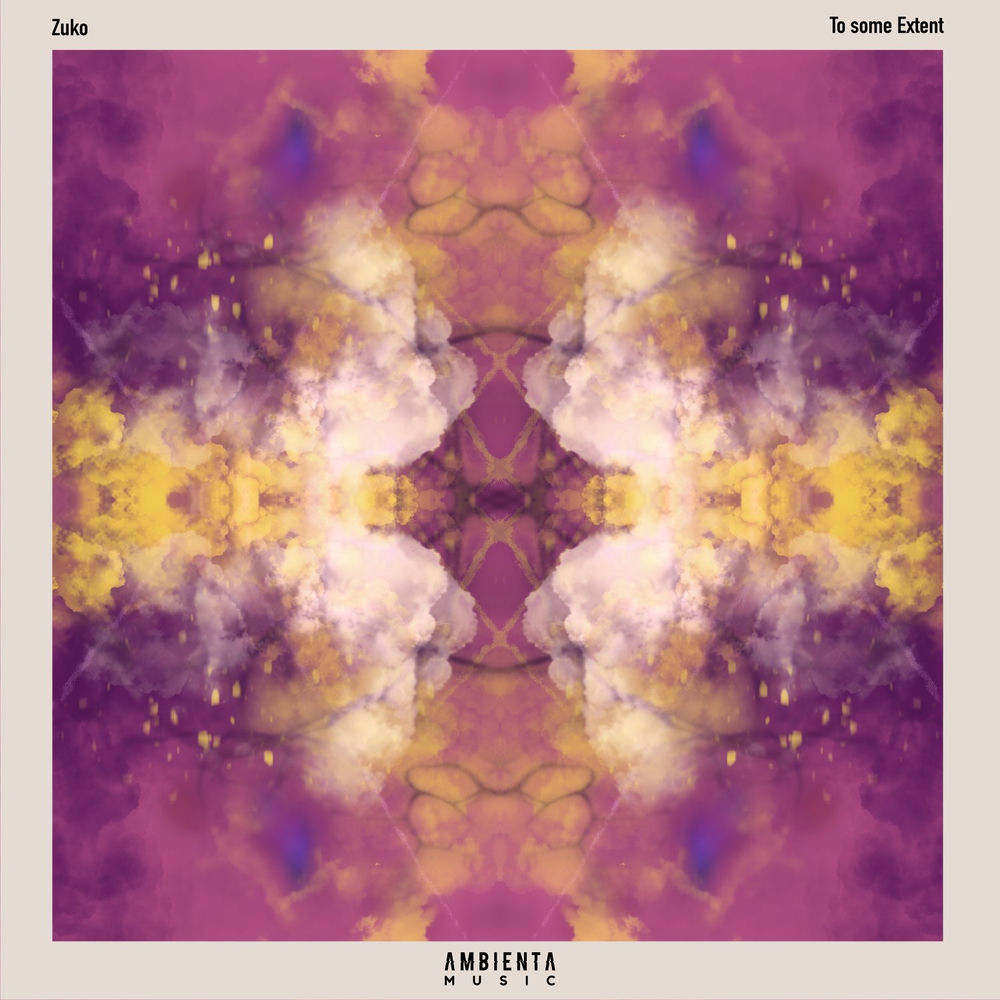 Album artwork for To Some Extent by ZUKO