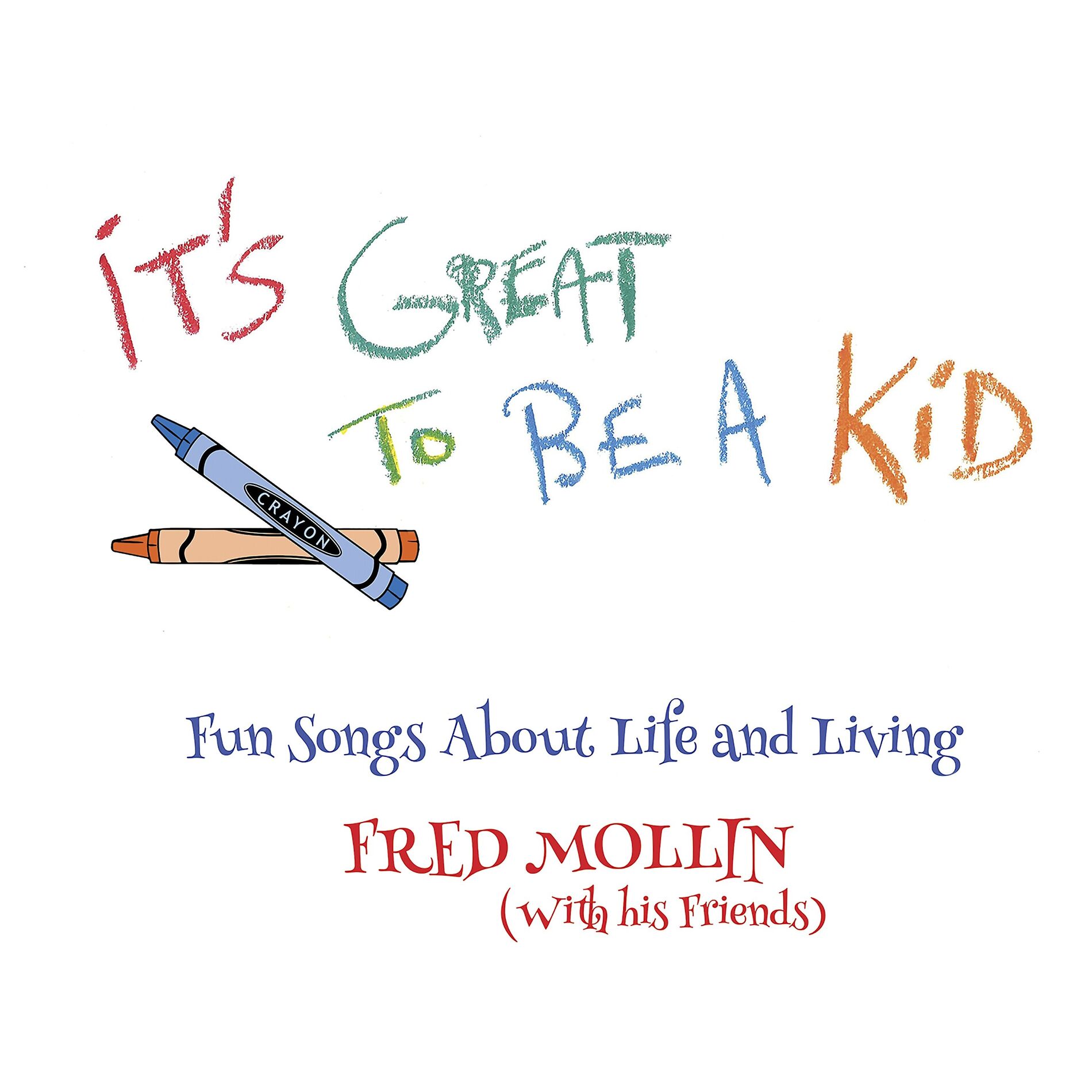 Album cover of It's Great to Be a Kid