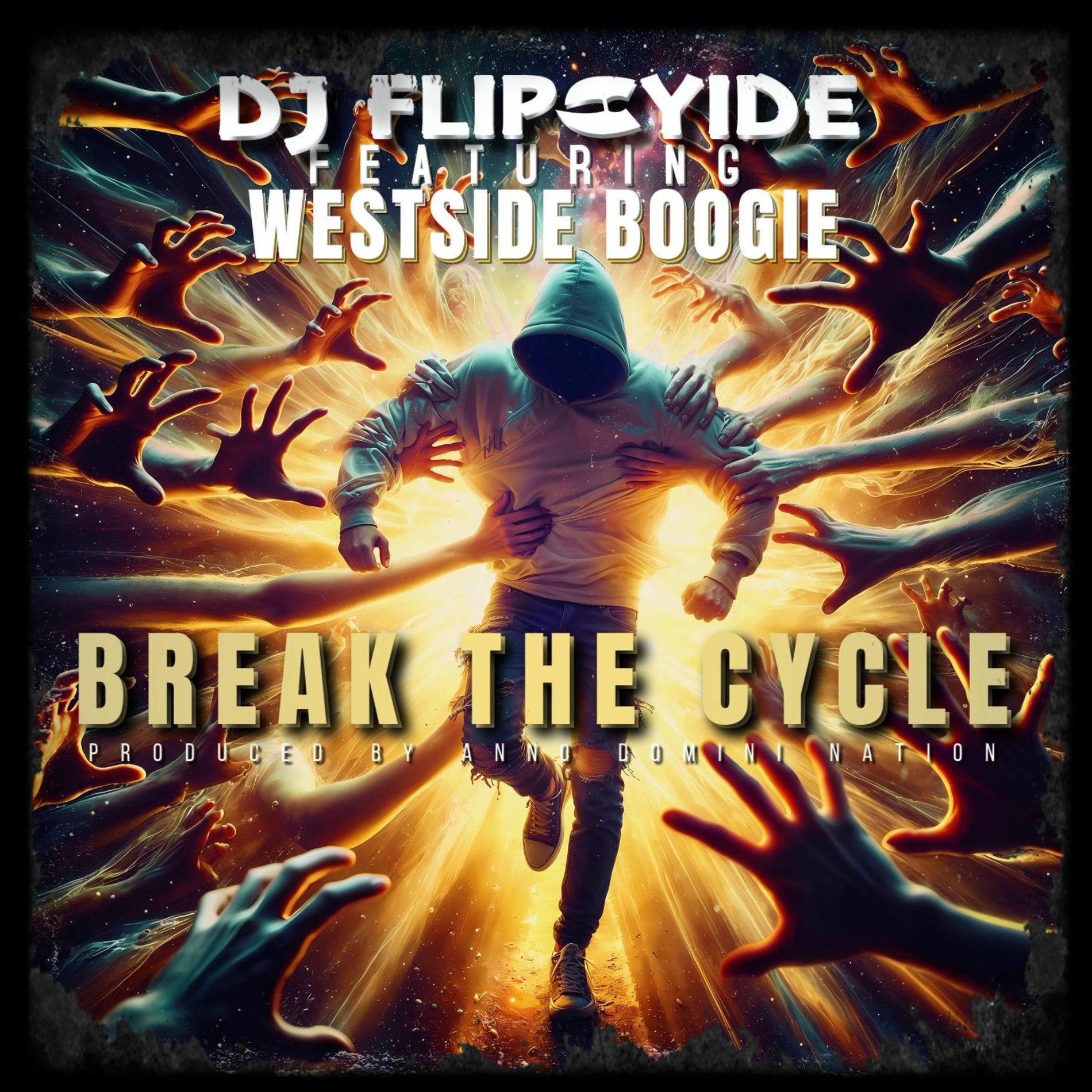 Album cover of Break The Cycle (feat. WESTSIDE BOOGIE)